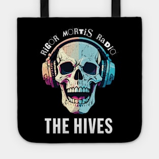 Rigor Mortis Radio - The Hives Tote