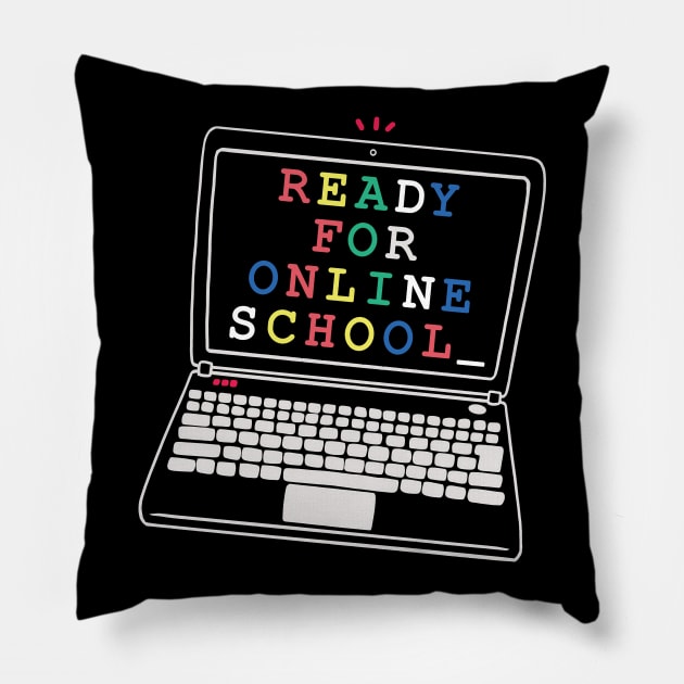 Ready for online school Pillow by Sal71