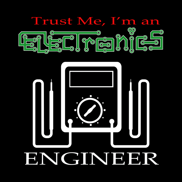 electronics engineering, trust me I am an electronic engineer by PrisDesign99