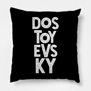 Fyodor Dostoyevsky Russian Literature Typography Pillow