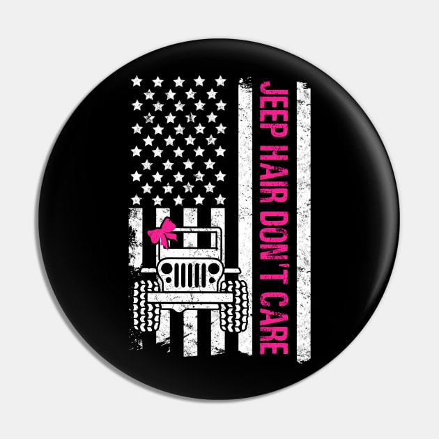 Jeep Hair Don't Care American Flag Jeep Cute Jeep Ribbon Jeeps Lover Pin by Jane Sky