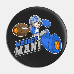 MeGoff Man Pin