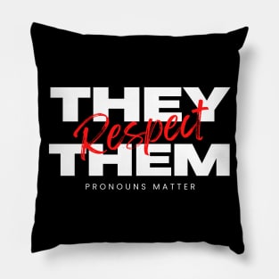 Respect They Them Pillow