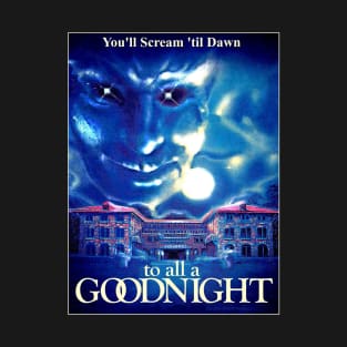 To All A Goodnight (1980) T-Shirt