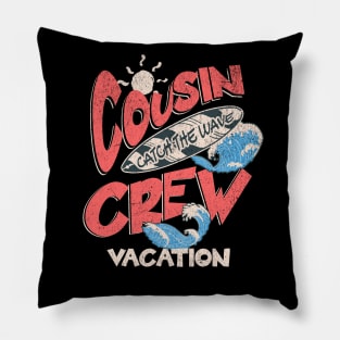 Cousin Crew Vacation Pillow