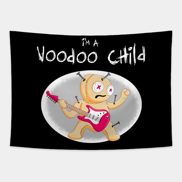 I'm A Voodoo Child Tapestry by Slap Cat Designs