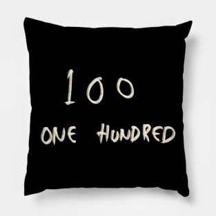 Hand Drawn Letter Number 100 One Hundred Pillow