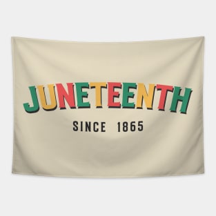 Juneteenth Since 1865 Tapestry