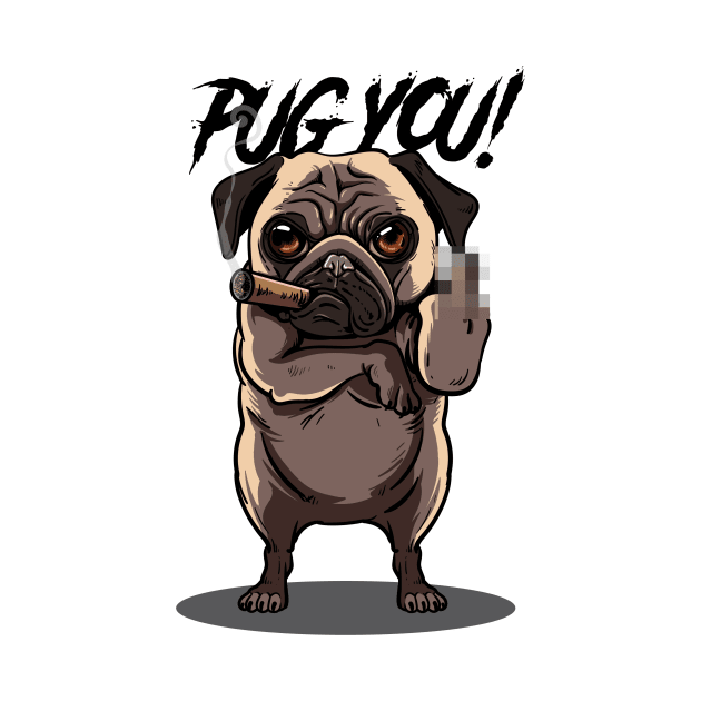 Pug You! by Superon