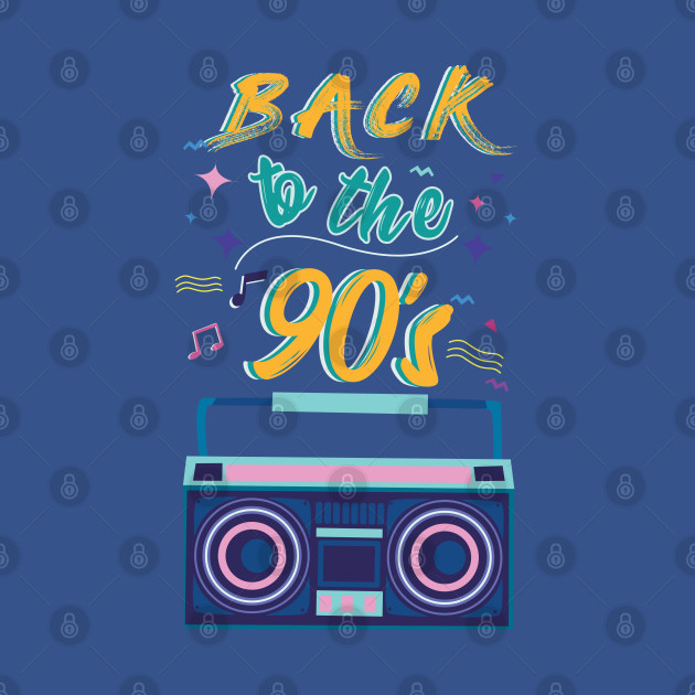 Disover Back To The 90s - 90s - T-Shirt