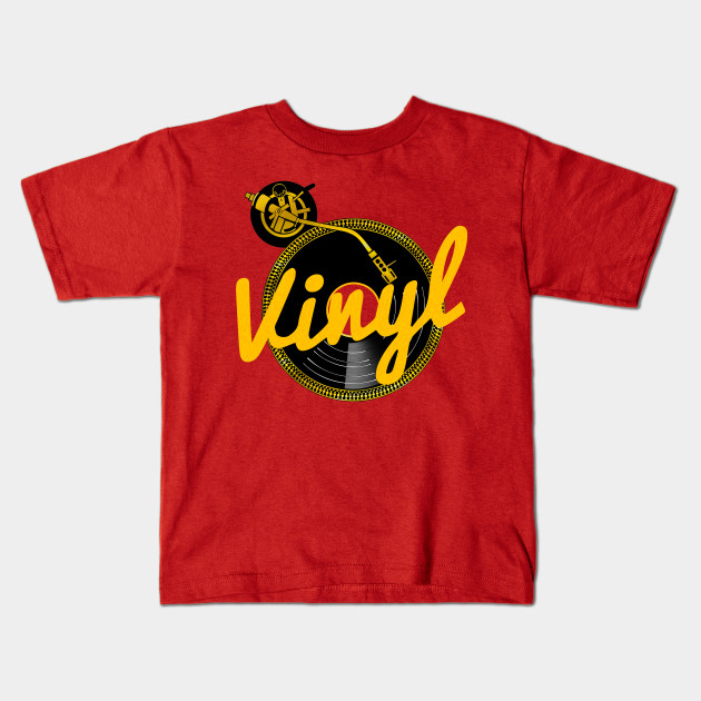 vinyl shirt vinyl kids t shirt teepublic