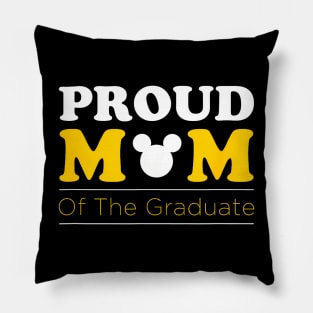 Disney Graduation Proud Mom of Grad Pillow