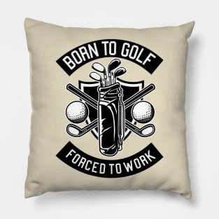 Born To Golf Pillow