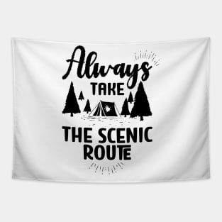 Always Take the Scenic Route Tapestry