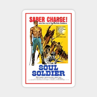 Soul Soldier Magnet