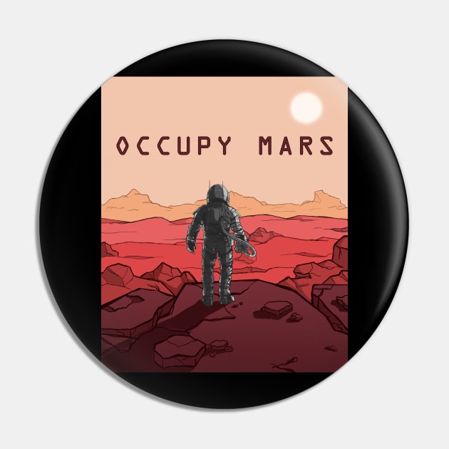 Occupy Mars - Be a Astronaut Pin by Frontoni