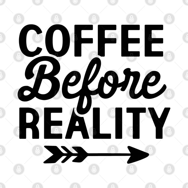 Coffee before reality by BKDesigns