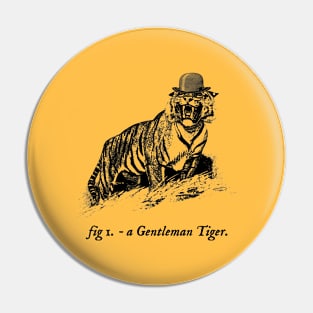 A Gentleman Tiger Pin