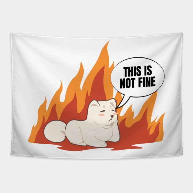 This Is Not Fine Dog in Burning Building New Take Funny Design Tapestry by nathalieaynie