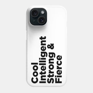 Cool Intelligent Strong & Fierce Phone Case