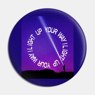 Light up your way! Pin