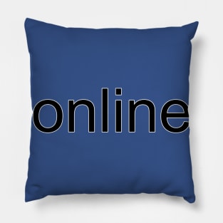 Online - Font Funny Fun Pillow