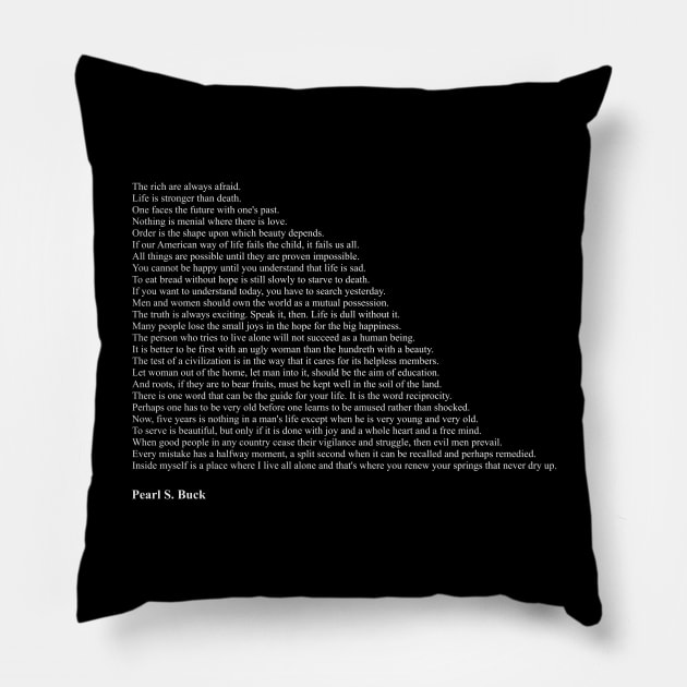 Pearl S. Buck Quotes Pillow by qqqueiru