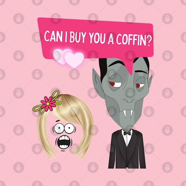 'Can I buy you a coffin?' - Vampire Pickup Line by Cosmic Story Designer