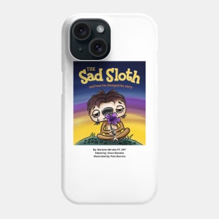 The Sad Sloth - Flower Phone Case