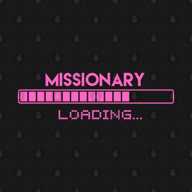 Missionary Loading by Grove Designs