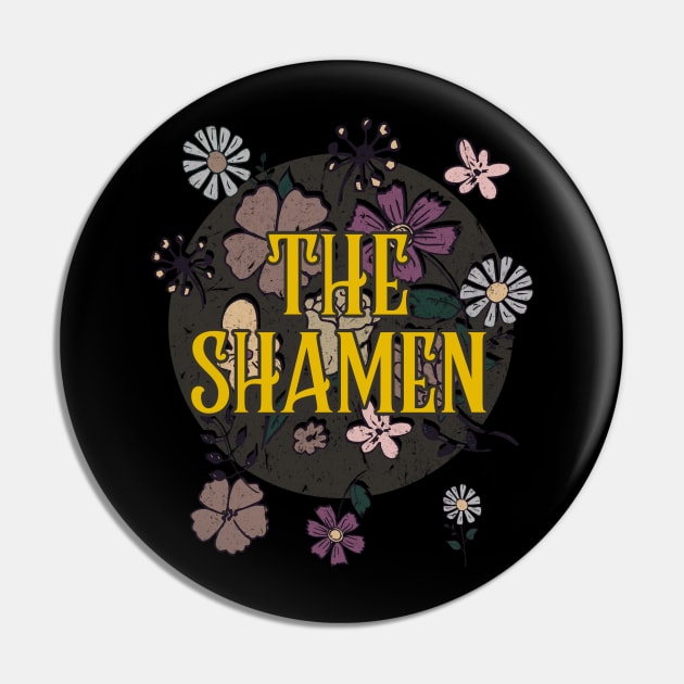 Aesthetic Shamen Proud Name Flowers Retro Styles Pin by BilodeauBlue