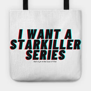 I want a Starkiller Series Tote