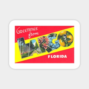 Greetings from Largo Florida - Vintage Large Letter Postcard Magnet