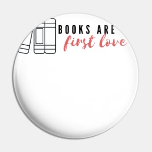 Books are my first love Pin