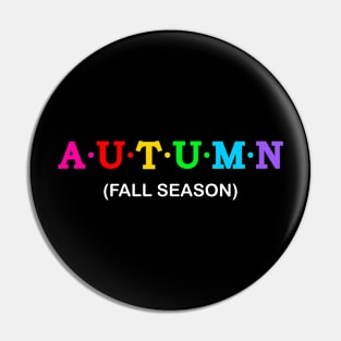 Autumn  - Fall Season. Pin