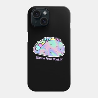 Holographic tacos Phone Case