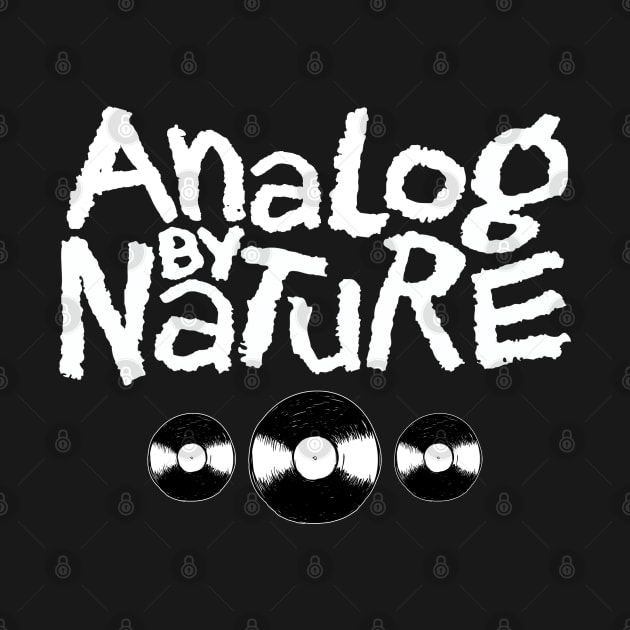 ANALOG BY NATURE by AnalogJunkieStudio