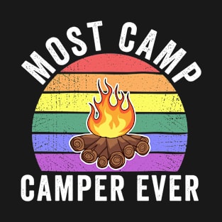 Most Camp Camper Ever - LGBT Gay Camping T-Shirt