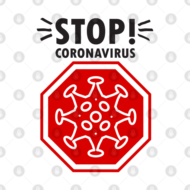 Stop! Coronavirus sign, Corona 19 icon, pandemic medical health risk - around world concept design by sofiartmedia