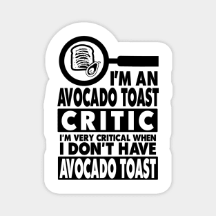 Avocado Toast Funny Cute Vegan Graphic Gift Fun Foodie Quote Magnet