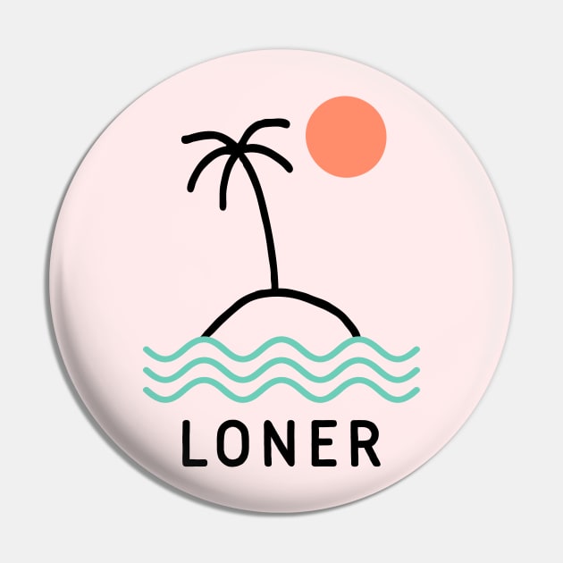 Loner Pin by TroubleMuffin