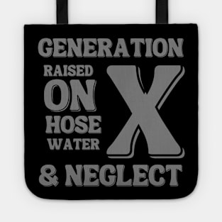 Generation X Funny Quote Tote