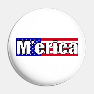 M'erica Flag! Pin