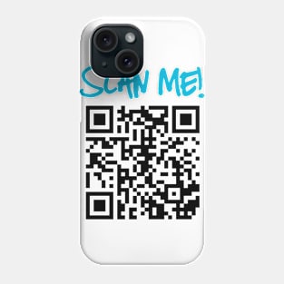 Scan me! Phone Case