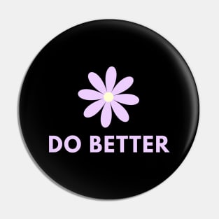 Do Better Pin