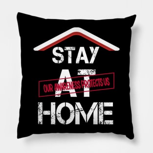 Stay At Home Our Awareness Protects Us Men Women Kids Pillow