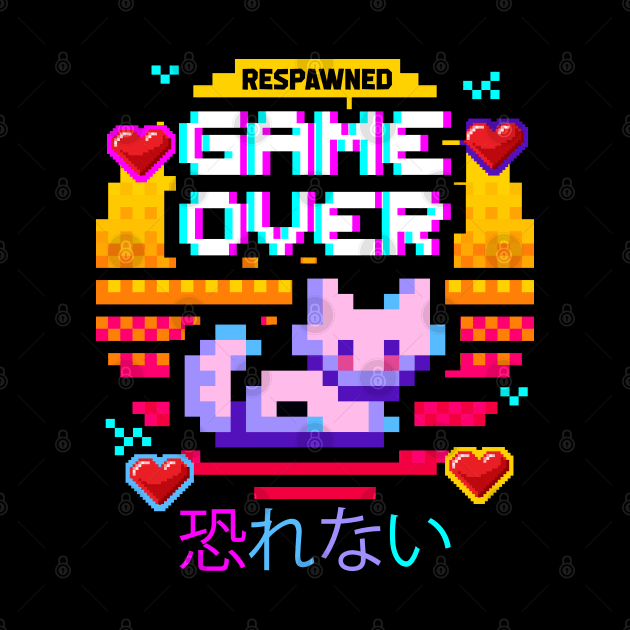 Respawned Game Over by KUH-WAI-EE