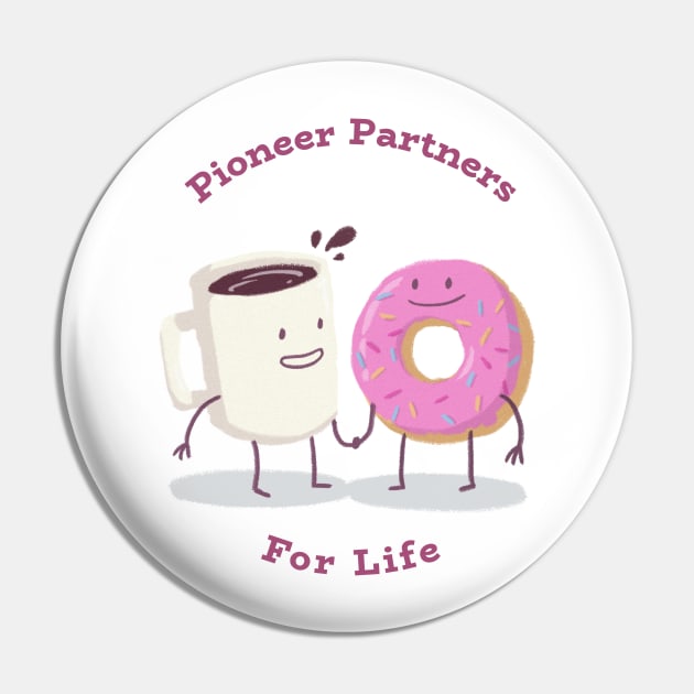 Pioneer partners donut and coffee JW Pin by JwFanGifts