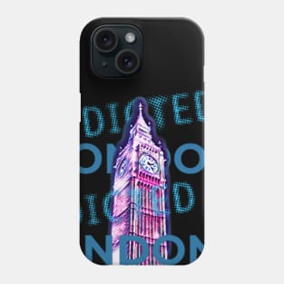 ADDICTED TO LONDON Phone Case