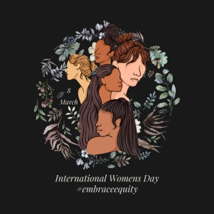 international women's day 2023 embrace equity T-Shirt